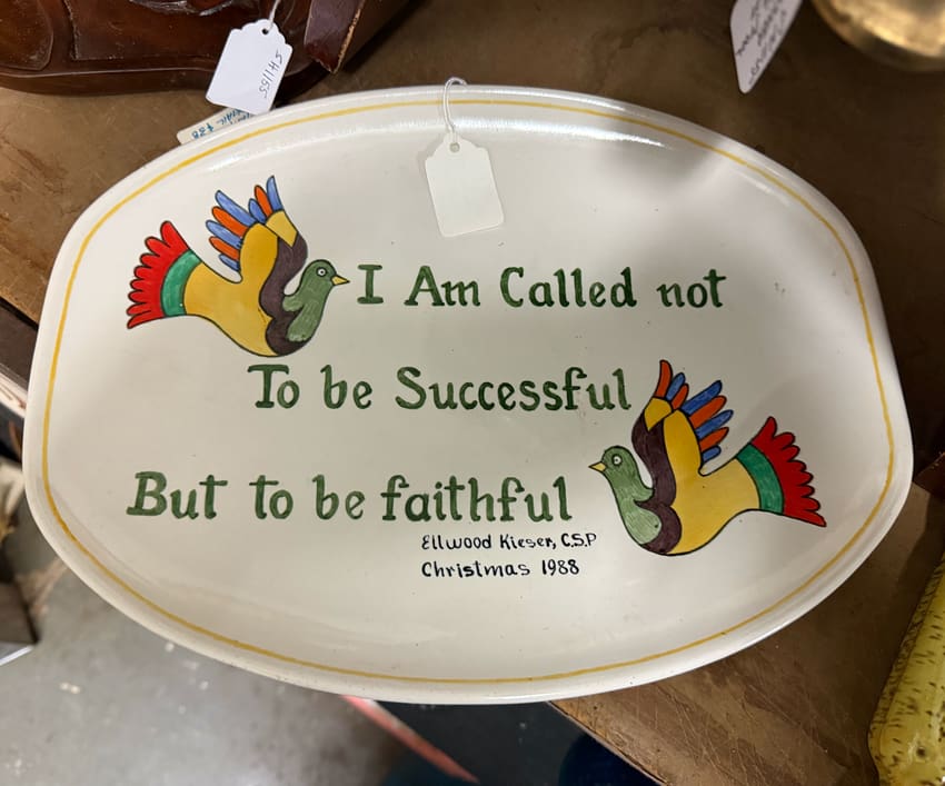 Ellwood Bud Kieser quote on a ceramic serving dish